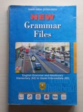 New Grammar Files. Grammar and Vocabulary Elementary A2 to Upper-Intermediate B2