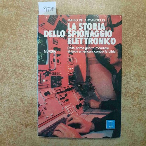 Storia dello spionaggio - la,