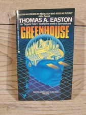 Thomas A. Easton - Greenhouse