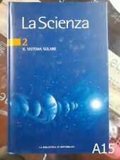 LA SCIENZA VOL 2 il sistema