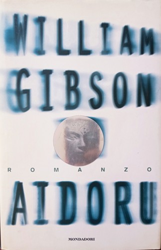 Aidoru william gibson - aidoru,