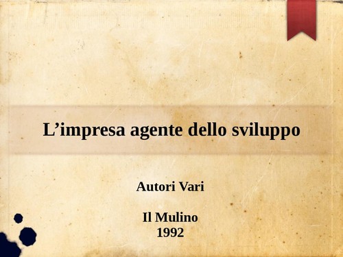 Impresa agente dello - l’impresa,