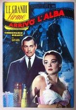 Le Grandi Firme Cineromanzo ARRIVO' L'ALBA CLARK GABLE GENE TIERNEY 1956