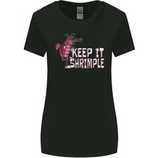 Keep It Shrimple Divertente Scricciolo Prawns Donna più Ampia Taglio T-Shirt