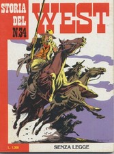 fumetto STORIA DEL WEST numero 34 SENZA LEGGE