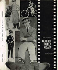 Gli eroi della risata. Volume I. Josè Pantieri. 1965. .