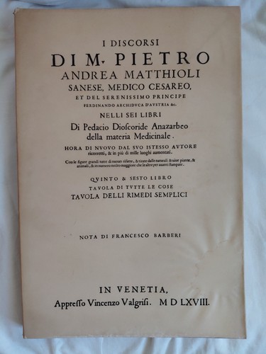 Matthioli discorsi dioscoride - discorsi,