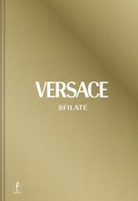 Versace. Sfilate. Tutte le