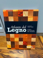 ATLANTE DEL LEGNO - WALKER A. (Curatore) - HOEPLI