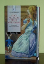 Alice nel paese delle meraviglie • Lewis Carroll • EL edizioni 2000