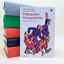 Poliziotto-Sessantotto - Manconi  Lettieri - Il Saggiatore 2023 - 9788842831402