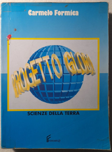 Libro progetto globo - globo, carmelo