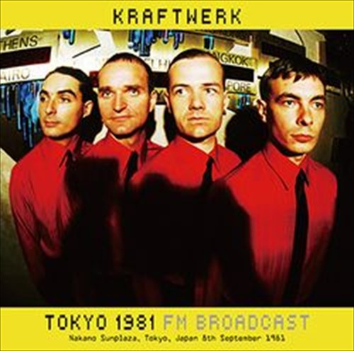 Kraftwerk tokyo 1981 fm - /,