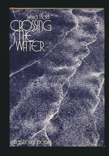 Sylvia plath crossing the - sylvia,