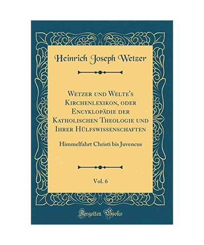 Wetzer und welte - wetzer, welte's