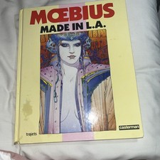Moebius Made In L.A. Art Of