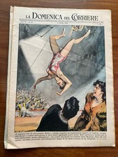 domenica corriere 1955,CIRCO ROMA TRAPEZIO ACROBATA INCIDENTE ANNA MAGNANI CLOWN