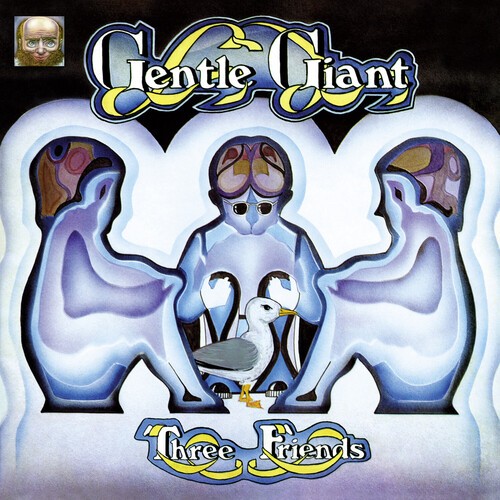 Gentle giant three friends - gentle,