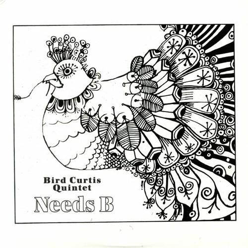 Bird curtis quintet needs - bird,