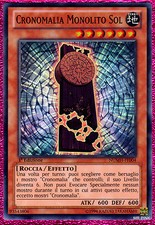 CRONOMALIA MONOLITO SOL  1^ Edizione Super Rara in Italiano NUMH-IT004 YUGIOH