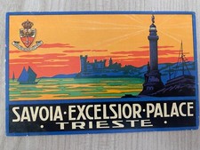 ETICHETTA DA VALIGIA ANNI 30,SAVOIA EXCELSIOR PALACE TRIESTE LUGGAGE LABEL HOTEL