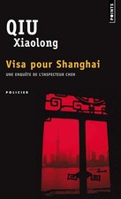Visa pour Shanghaï - Qiu