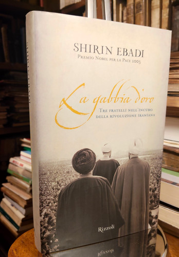 Shirin ebadi gabbia oro - ebadi, la