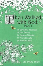 They Walked with God: St