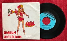 RAFFAELLA CARRA’ Raro 45° SIGLA TV SHABUM SHACA BUM / LALLA NELL’ISOLA ‘86 Carrá