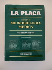 Principi Di Microbiologia Medica. La Placa. 11° Edizione