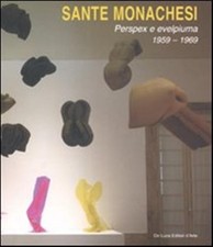 Sante monachesi. Perspex e