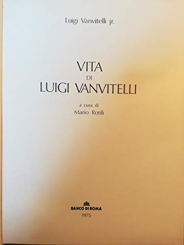 Vita luigi vanvitelli mario - vita,