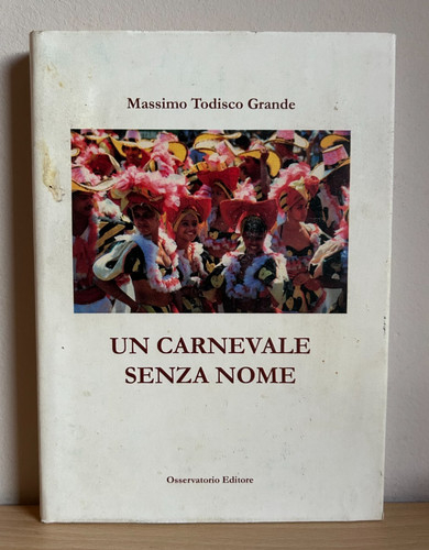 Carnevale senza nome - nome, di