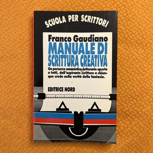 Manuale scrittura creativa - manuale, di