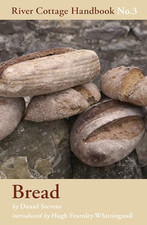 Bread: River Cottage Handbook