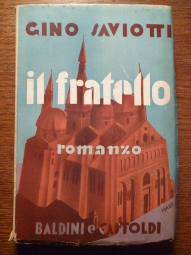 Gino saviotti fratello - -,