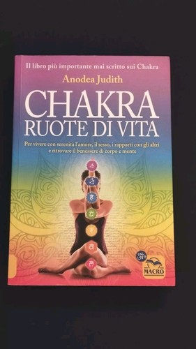Anodea judith chakra ruote - anodea,