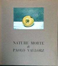 NATURE MORTE VALLORZ PAOLO