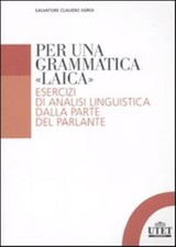 Per una grammatica «laica»