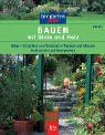Bauen mit Stein und Holz von
