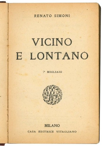 Vicino lontano - vicino, lontano.