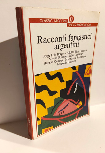 Racconti fantastici argentini - racconti,
