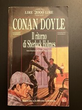 Libro Il ritorno di di Sherlock Holmes di Conan Doyle edizione Newton 1995