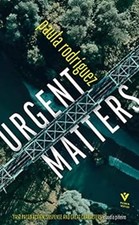 Urgent Matters Paperback Paula