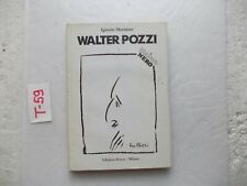 LIBRO WALTER POZZI IN BIANCO E