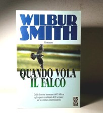 QUANDO VOLA IL FALCO DI WILBUR