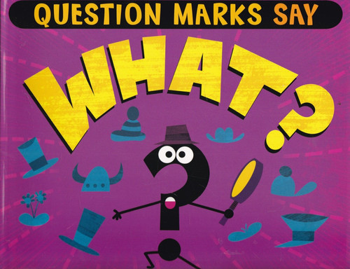 Question marks say what - marks,
