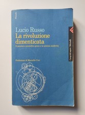 La rivoluzione dimenticata - Lucio Russo
