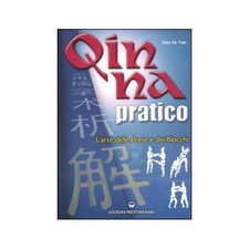 LIBRO QIN NA PRATICO L'ARTE