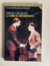 L'AMICO RITROVATO, Fred Uhlman, Universale Economica Feltrinelli*